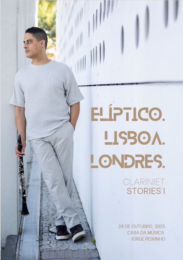 Cartaz do espetáculo Elíptico. Lisboa. Londres. Clarinet Stories I